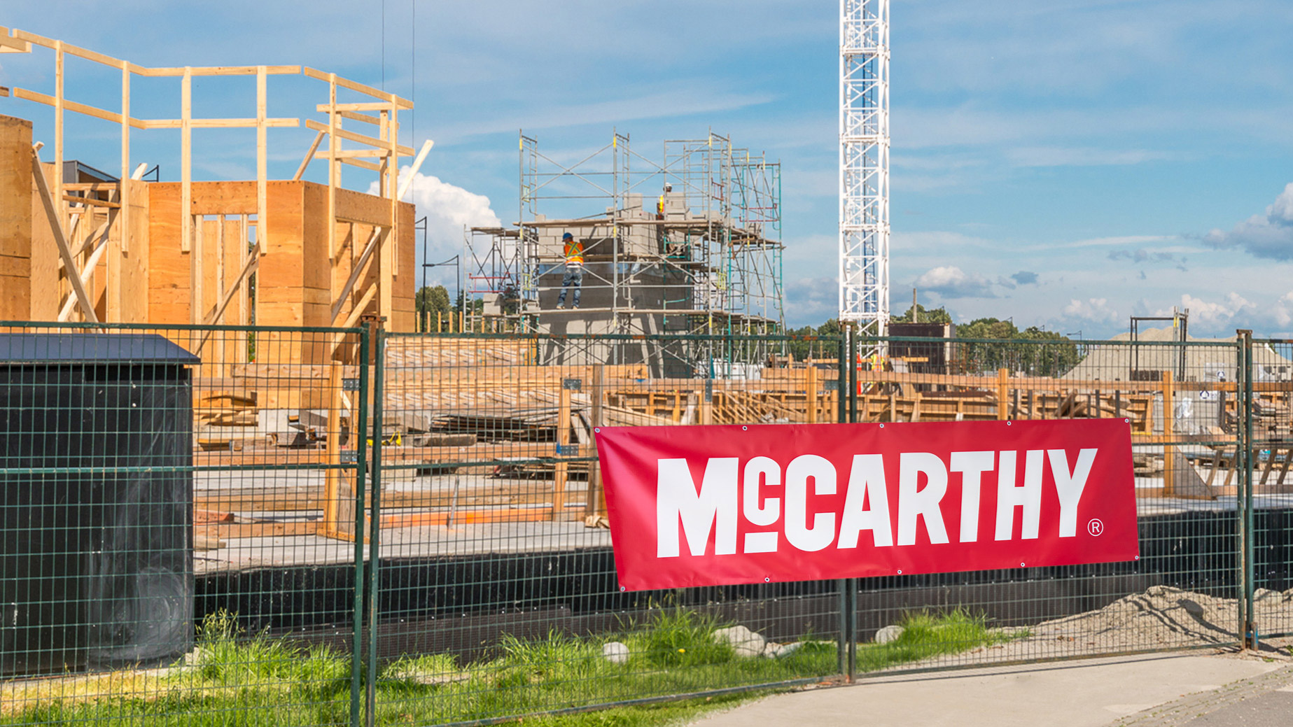 McCarthy banner outside a construction site